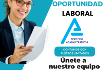 Crecimiento Profesional Únete a Nuestra Familia en Servicios Administrativos  