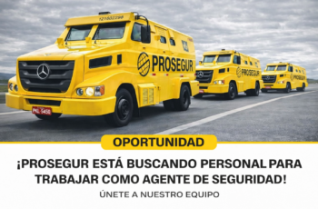Convocatoria Laboral Prosegur – Únete a Nuestro Equipo de Seguridad