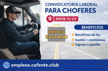 Ofertas de Empleo para Choferes 2026: Vacantes Disponibles y Cómo Postular