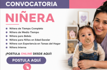 Se Solicitan Niñeras y Personal para Cuidado Infantil con o sin Experiencia