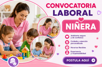 Se Solicita Niñeras para Cuidado Infantil con o sin Experiencia
