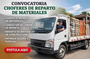 Se Solicita Personal para Choferes de Reparto de Materiales de Construcción