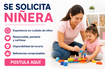 Vacantes para Niñeras con Contratación Inmediata