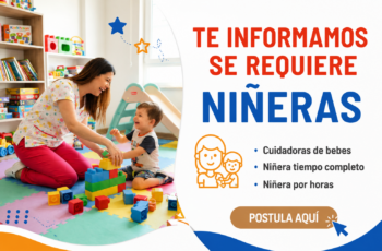 Se Busca Niñera con o sin Experiencia | Oportunidad de Trabajo Disponible