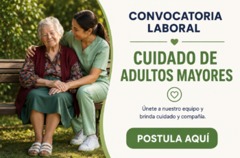 Nuevas Ofertas de Trabajo para Cuidado de Ancianas: Requisitos y Beneficios Laborales
