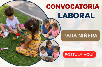 Oportunidades Laborales para Niñeras: Requisitos y Funciones